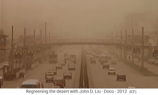 China:
                        W�hrend der Trockenzeit provozierte die
                        L�ssw�ste Sandst�rme mit L�ss in den grossen
                        St�dten (dichter Smog)