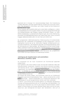 Thomas Huonker: "F�rsorge" in
                            Z�rich 1890 bis 1970; Sozialdepartement der
                            Stadt Z�rich 2002, S. 10