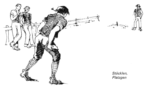 St�cklen und Platzgen